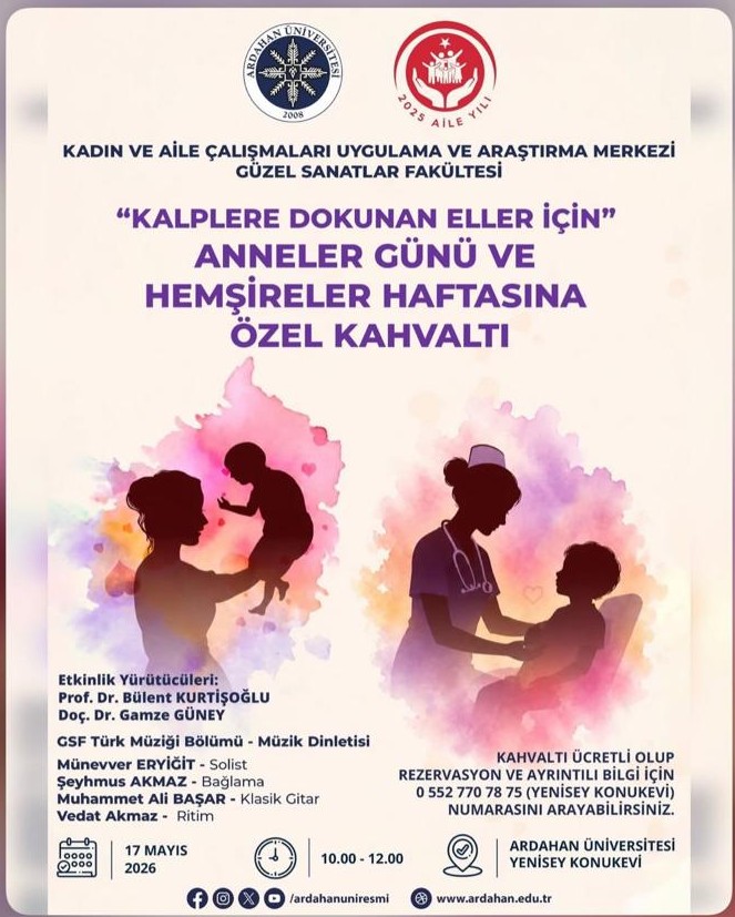 ''Kalplere Dokunan Eller İçin'' Anneler Günü ve Hemşireler Haftasına Özel Kahvaltı 